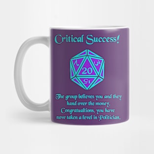 Critical Success: Politicians Mug